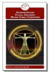 Show product details for Nutrition Focused Physical AssessmentL Making Clinical Connections (2012) - BULK 250 Books
